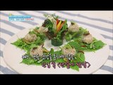 [Happyday] Recipe : rice wrapped in greens뼈·근육 건강 동시에 잡는 '단칼에 쌈밥' [기분 좋은 날] 20160408