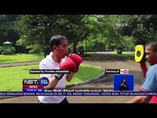 Jokowi Berlatih Tinju  NET 16