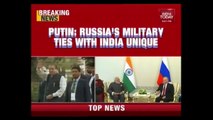 Putin Says Russia Supports India In Fighting Terror, Does Not Have Close Military Ties With Pak