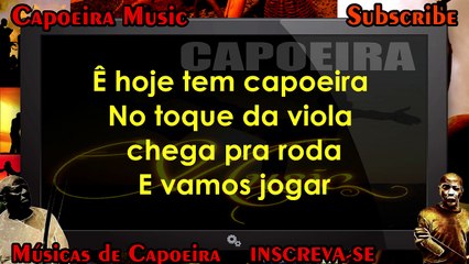 Hoje Tem Capoeira - Capoeira Music - Vídeo Dailymotion