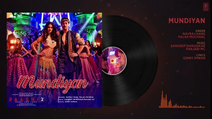 MundianTo Bach Ke  - Baaghi 2 - Tiger Shroff Disha Patani - Ahmed K,Sajid Nadiadwala, Navraj, Palak - YouTube