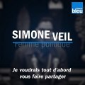 Journée internationale des droits des femmes - Simone Veil