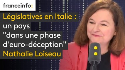 Législatives en Italie : un pays "dans une phase d'euro-déception" juge Nathalie Loiseau