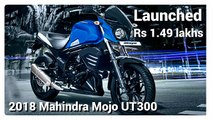 2018 Mahindra Mojo UT300 Launched At Rs 1.49 Lakhs In India