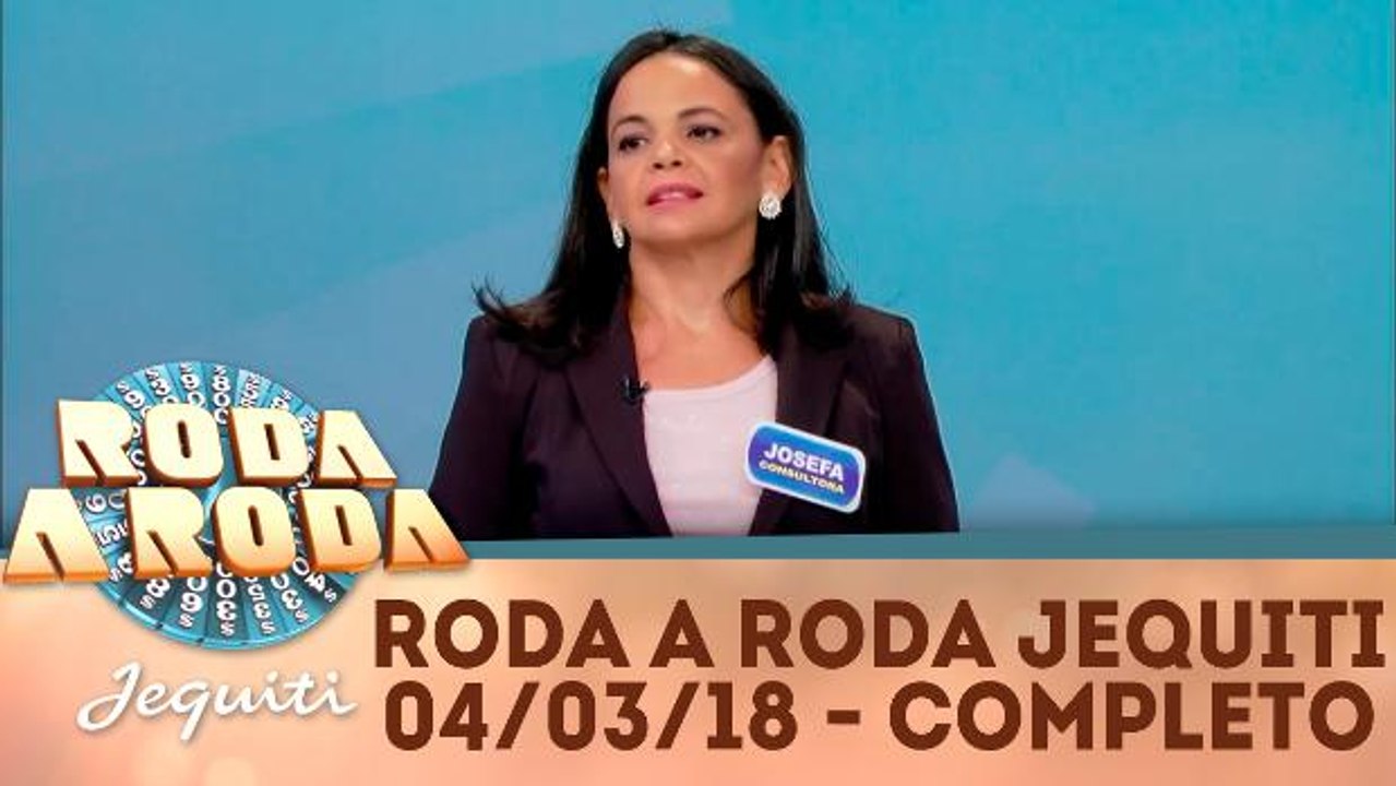 Roda a Roda Jequiti - 04.03.18 - Completo