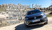 Volkswagen T-Roc - Así es la tecnología de este SUV compacto