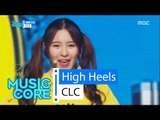 [HOT] CLC - High Heels, 씨엘씨 - 예뻐지게 20160326