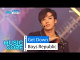 [HOT] Boys Republic - Get Down, 소년공화국 - 겟 다운 Show Music core 20160528