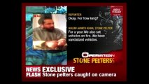 Operation Stone Pelters : Stone Pelting Mafia Exposed In Jammu & Kashmir | Part 3