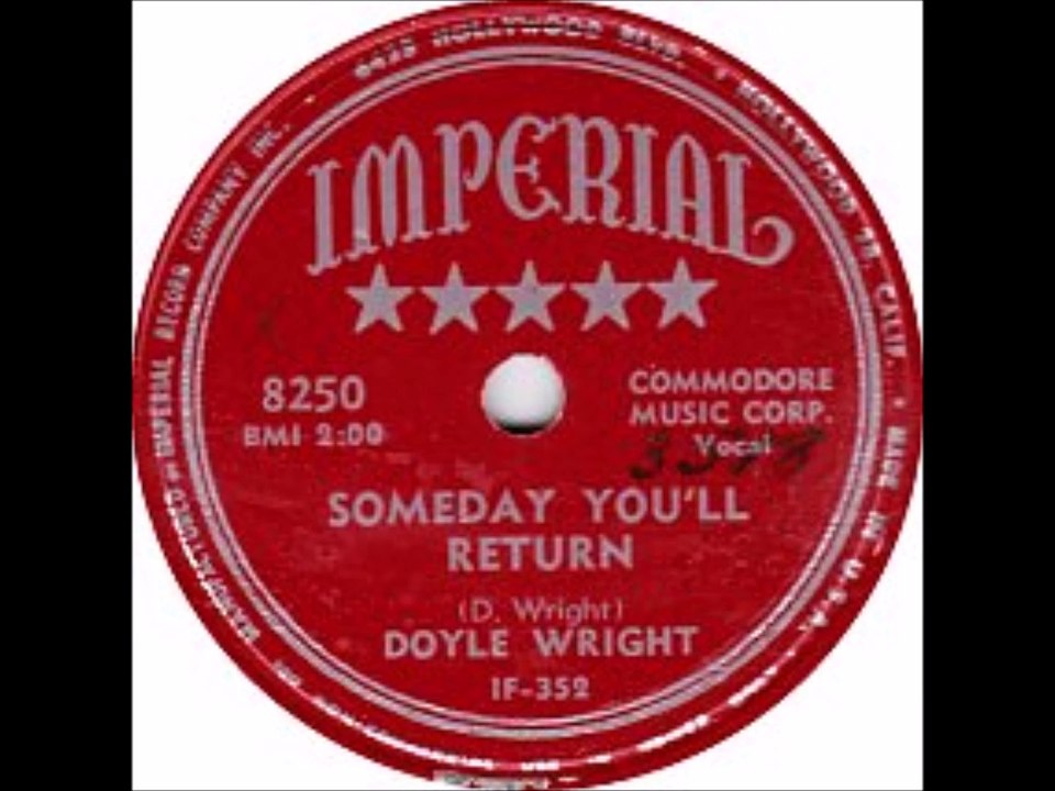 DOYLE WRIGHT Someday You'll Return IMPERIAL 1954