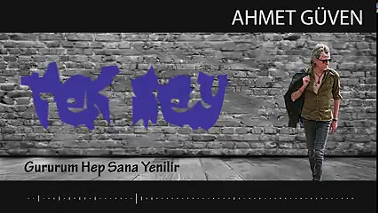Ahmet Güven - Gururum Hep Sana Yenilir