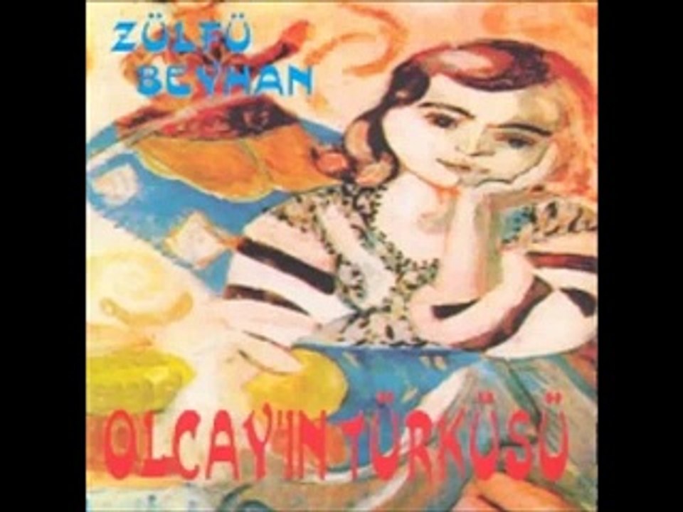 Zülfü Beyhan  - Heyatım Gülsün