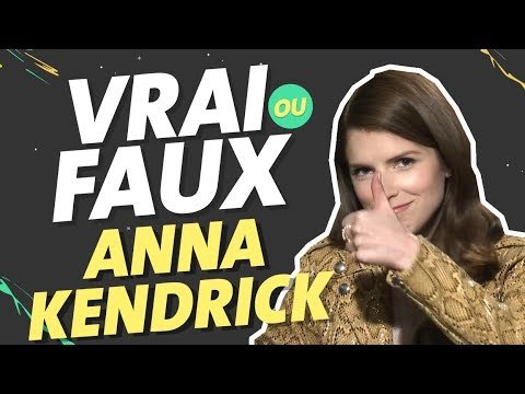 ANNA KENDRICK CHANTE EN FRANÇAIS