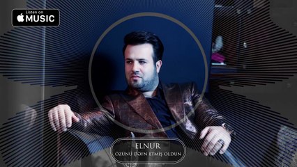 Elnur - Ozunu Defn Etmis Oldun