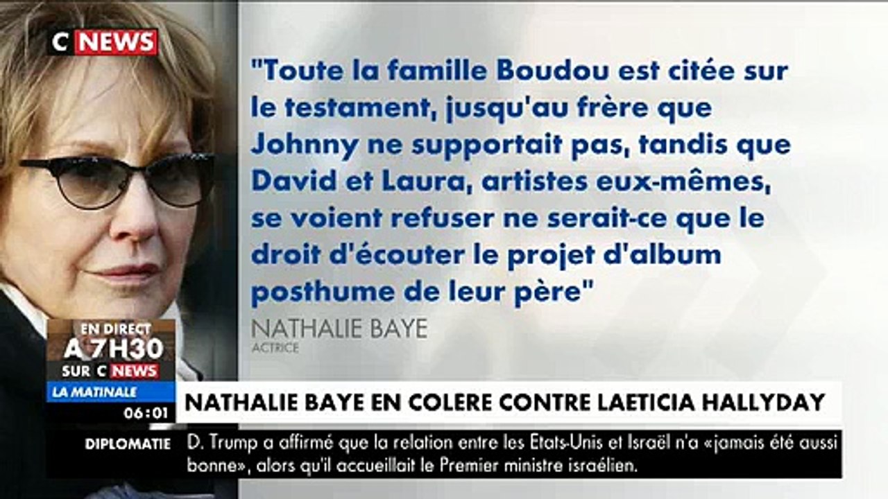 Nathalie Baye sort de son silence et charge violemment Laeticia Hallyday et la famille Boudou