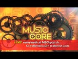 Show Music Core Live Everyweek