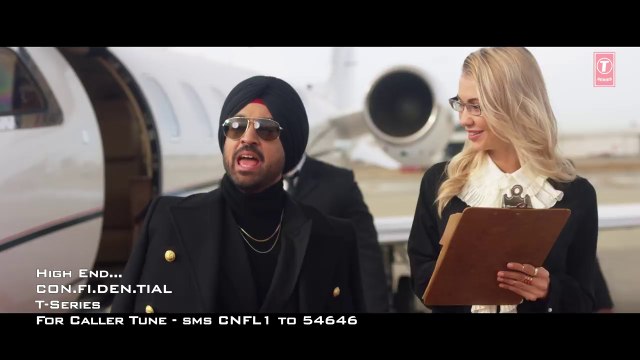 High End - CON.FI.DEN.TIAL - Diljit Dosanjh - Song 2018