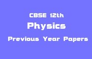 Last day and get 90  marks Class 12 Board Physics Paper