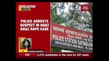 Police Arrests Suspect In Hauz Khas Rape Case In Delhi