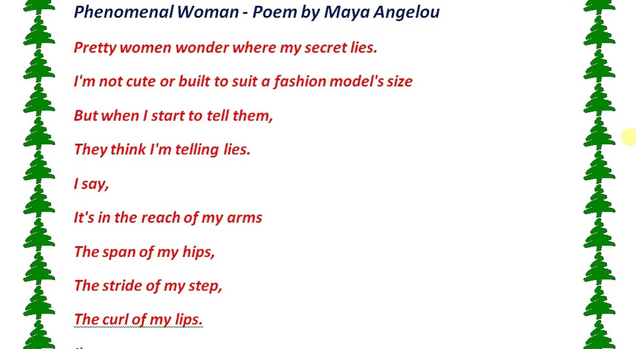 Phenomenal Woman - Poem by Maya Angelou