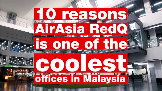 10 reasons AirAsia RedQ is one of the coolest offices in Malaysia