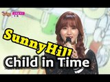 [HOT] SunnyHill - Child in Time, 써니힐 - 교복을 벗고, Show Music core 20150228