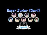 [Lyric M] Super Junior - Devil, 슈퍼주니어 - 데빌