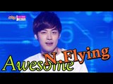 [HOT] N. FLYING - Awesome, 엔플라잉 - 기가 막혀, Show Music core 20150613