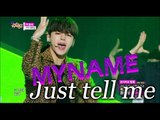 [HOT] MYNAME - Just tell me, 마이네임 - 딱 말해, Show Music core 20150523