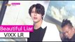 [HOT] VIXX LR - Beautiful Liar, 빅스 LR - 뷰티풀 라이어 Show Music core 20150829