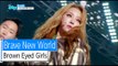 [HOT] Brown Eyed Girls  - Brave New World, 브라운아이드걸스 - 신세계, Show Music core 20151121