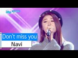 [HOT] Navi - Don't miss you, 나비 - 그리워 말아요, Show Music core 20151128