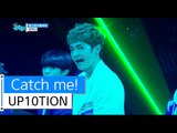 [HOT] UP10TION - Catch me!, 업텐션 - 여기여기 붙어라, Show Music core 20151205
