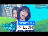 [HOT] OH MY GIRL - Windy Day, 오마이걸 - 윈디데이 Show Music core 20160618