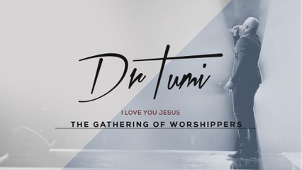 Dr Tumi - I Love You Jesus