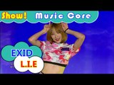 [HOT] EXID - L.I.E, 이엑스아이디 - 엘라이 Show Music core 20160730