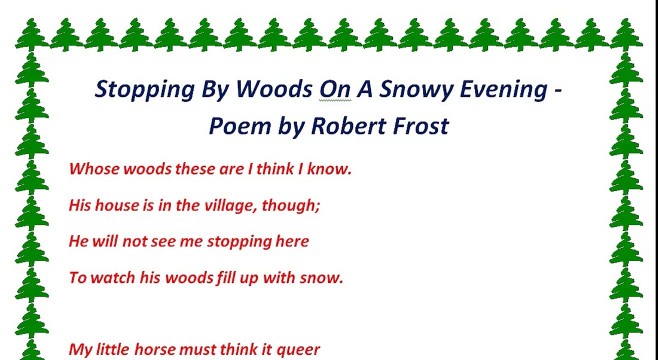 Stopping By Woods On A Snowy Evening - Poem by Robert Frost