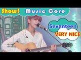 [HOT] Seventeen - VERY NICE(Acoustic Ver), 세븐틴 - 아주 NICE (어쿠스틱 ver.) Show Music core 20160917