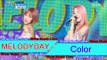 [HOT] MELODYDAY - Color, 멜로디데이 - 깔로 Show Music core 20160716