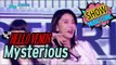 [HOT] HELLOVENUS - Mysterious, 헬로비너스 - Mysterious Show Music core 20170121