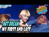 [HOT] NCT DREAM - My First and Last, 엔시티 드림 - 마지막 첫사랑 Show Music core 20170304