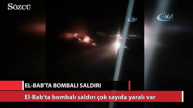 El-Bab'ta bombalı saldırı