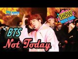 [Comeback Stage] BTS(방탄소년단) - Not Today, Show Music core 20170225