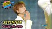 [Comeback Stage] SEVENTEEN - Crazy In Love, 세븐틴 - 크레이지 인 러브 Show Music core 20170527