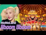 [Comeback Stage] MOMOLAND - Bboom Bboom, 모모랜드 - 뿜뿜 Show Music core 20180106