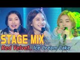 [60FPS] Red Velvet - Ice Cream Cake 교차편집(Stage MIx) @Show Music Core