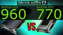 [DEUTSCH] NVIDIA GTX 960 vs GTX 770
