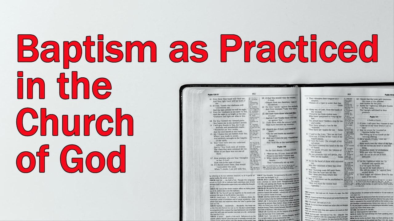 Baptism as Practiced in the Church of God