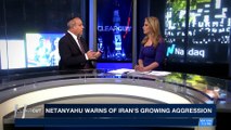 CLEARCUT | Netanyahu warns of Iran's growing aggression | Tuesday, March 6th 2018