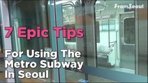 7 Epic Tips For Using The Metro Subway In Seoul